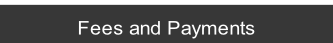Fees and Payments.